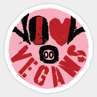 I LOVE VEGANS -message from a happy face pig Sticker